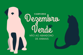 Dezembro Verde - Não Ao Abandono de Animais