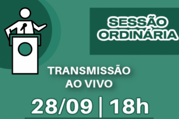 SESSÃO ORDINÁRIA : Saiba como participar