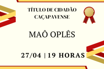 Maô Oplês receberá Título de Cidadão Caçapavense