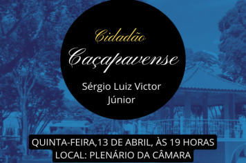 Ex deputado Sérgio Victor será homenageado na Câmara