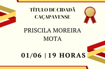 Priscila Moreira Mota receberá homenagem na Câmara