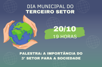 Palestra na Câmara: A Importância do 3° Setor para a Sociedade