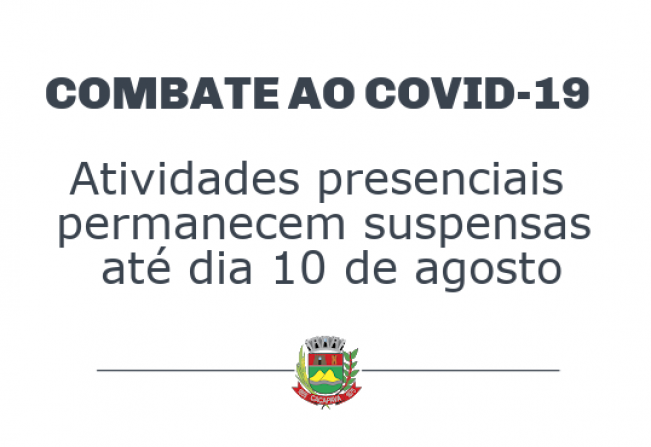 Atividades presenciais da Câmara permanecem suspensas até dia 10 de agosto