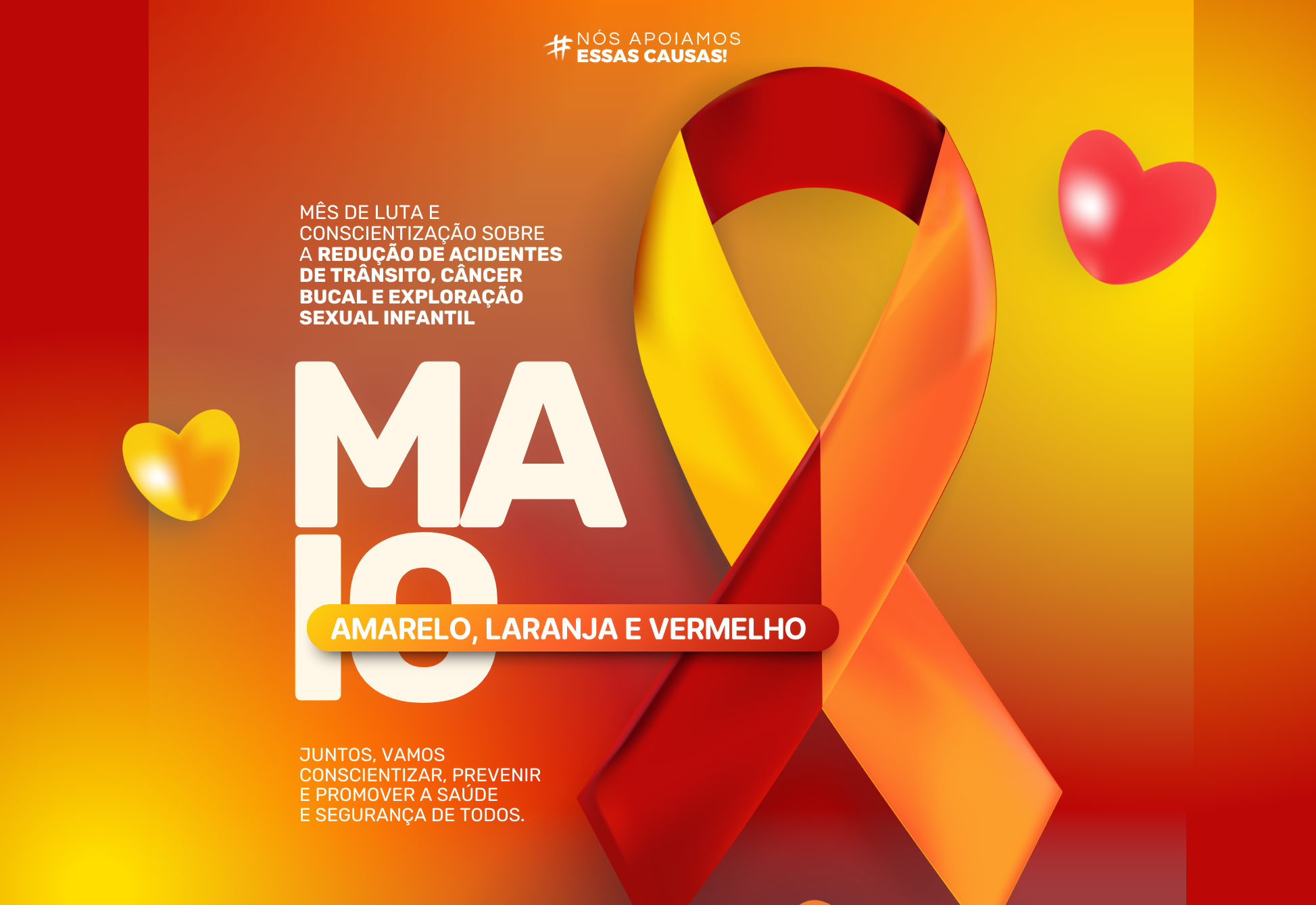 Câmara Municipal reforça apoio às campanhas Maio Amarelo, Maio Laranja e Maio Vermelho