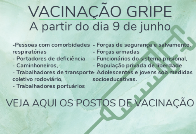 Vacinação contra a Influenza (gripe) entra na 3ª etapa com abertura para novos públicos 