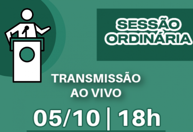 SESSÃO ORDINÁRIA : Saiba como participar