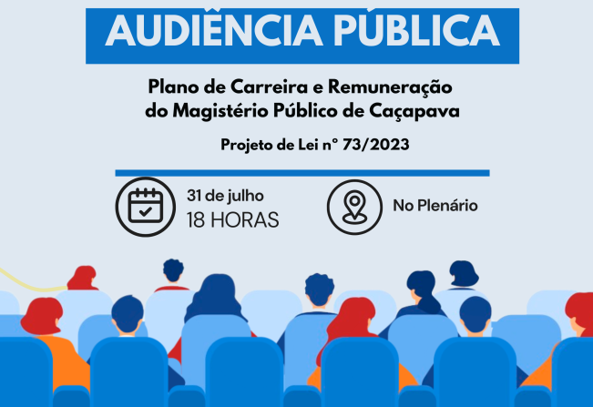 AUDIÊNCIA PÚBLICA : Plano de Carreira e Remuneração do Magistério Público